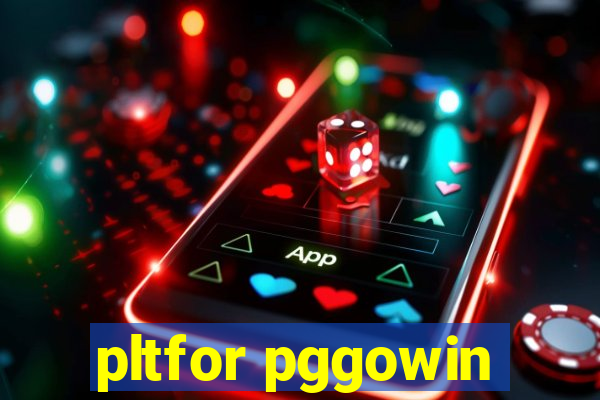 pltfor pggowin